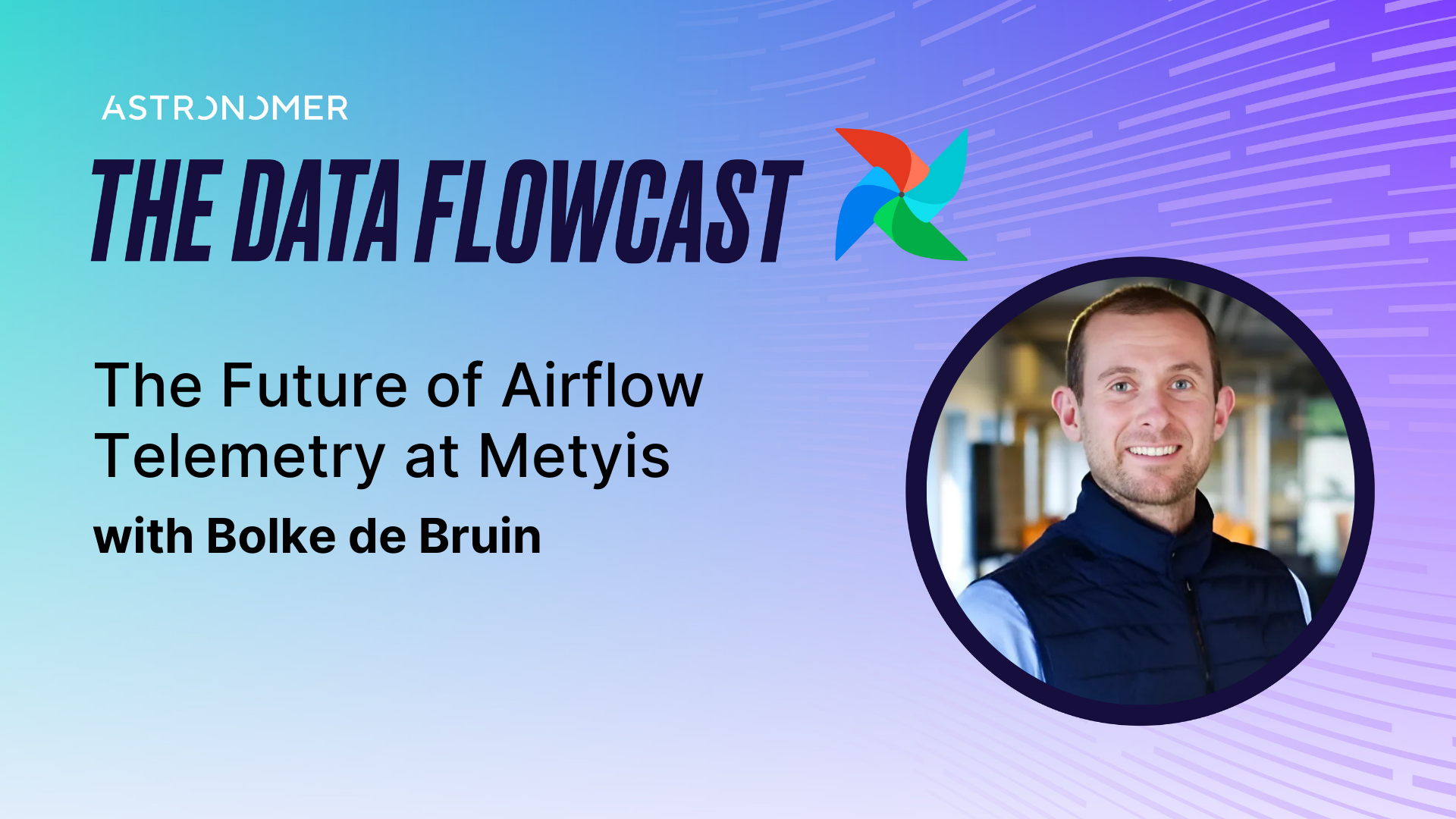 The Future of Airflow Telemetry with Bolke de Bruin